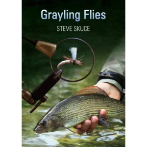 GRAYLING FLIES. By Steve Skuce